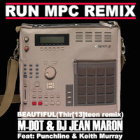 Beautiful - M-Dot & DJ Jean Maron & Keith Murray & Punchline