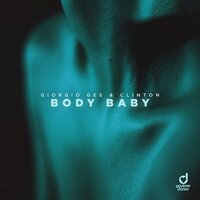 Body Baby - Giorgio Gee & Clinton
