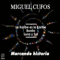 Bonito - Miguel Cufos