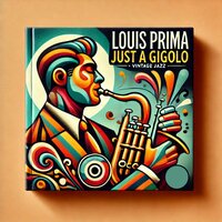 The Thousand Island Song - Louis Prima