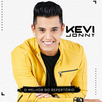 Não Vou Atrás de Você - Kevi Jonny