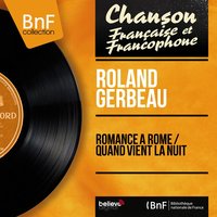 Quand vient la nuit - Roland Gerbeau & Jo Boyer et son Orchestre