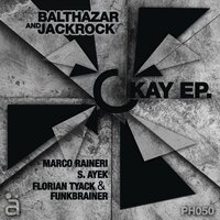 Okay - Balthazar & JackRock