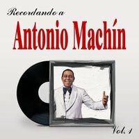 Recuerdos De Andalucia - Antonio MacHin