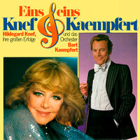 Der Mensch muss unter die Leute - Hildegard Knef & Bert Kaempfert
