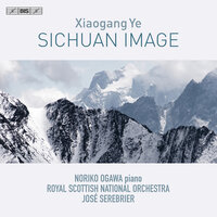 Sichuan Image, Op. 70: No. 20, A Sunny Day in Guangyuan - Royal Scottish National Orchestra