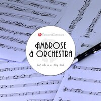 If They Ever Had an Income Tax On Love - Ambrose and His Orchestra