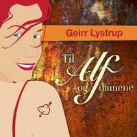 Alf og damene - Geirr Lystrup