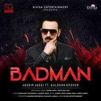 Badman - Jasbir Jassi & Priya Mallick & Gulshan Grover & Simba Singh