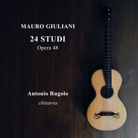 24 Studi, Op. 48: II. Moderato - Antonio Rugolo & Мауро Джулиани