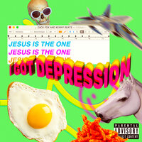 Jesus Is The One (I Got Depression) - Kenny Beats & Zack Fox