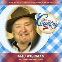 Love Letters in the Sand - Country's Family Reunion & Mac Wiseman