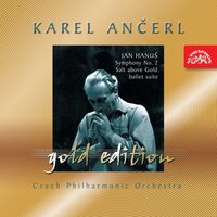 Salt Is Better Than Gold. Suite from the Ballet, Op. 28 a: The Royal Celebration - Czech Philharmonic Orchestra & Karel Ančerl