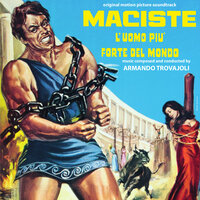 Maciste l’uomo piu’ forte del mondo, Seq. 5 - Armando Trovajoli