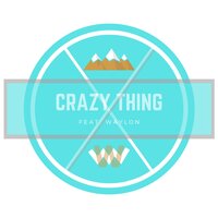 Crazy Thing - OXY & Waylon