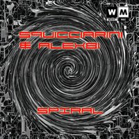 Spiral - Squicciarini & Alexbi & Alex Bi & Squicciarini, Alex Bi & Squicciarini, AlexBi