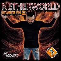 Atlantis Vol.2 - Netherworld & DJ Konik