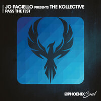 Pass the Test - Jo Paciello & THE KOLLECTIVE