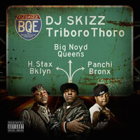 Triboro Thoro - DJ Skizz & Hannibal Stax & Big Noyd & Panchi
