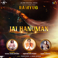 Jai Hanuman - Amitabh Bachchan & Ustad Zakir Hussain