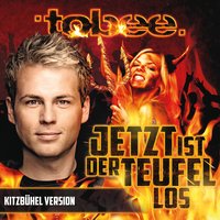 Jetzt ist der Teufel los - Tobee