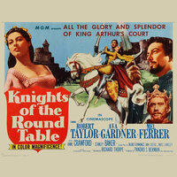 Knights Of The Round Table - Miklos Rozsa