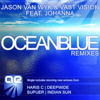 Oceanblue - Jason van Wyk & Vast Vision & Johanna & Haris C