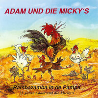 Der Runkelreuweroppmaschinmonteur - Adam & die Micky's