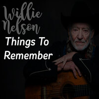 No Tomorrow in Sight - Willie Nelson