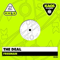 Freeman - The Deal & Dj D