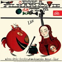 3 Children Choruses, Op. 47: No. 2, Violin and Black Bird - Jaroslav Šaroun & Jiří Chvála & Czech Philharmonic Children´s Choir & Czech Philharmonic Children´s Choir, Jiří Chvála, Jaroslav Šaroun