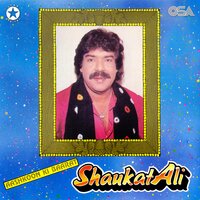 Dekha Zaroor Tha - Shaukat Ali