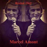 Pigalle... Pigalle - Marcel Amont
