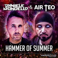 Hammer of Summer - Daniele Mondello & Air Teo