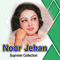 Khushi Te Pagal - Noor Jehan