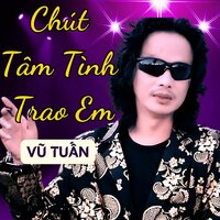 Lời Thương Tiếng Nhớ - Vũ Tuấn