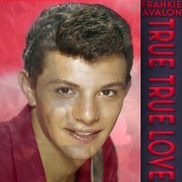 Oooh! Look-A There, Ain't She Pretty' - Frankie Avalon