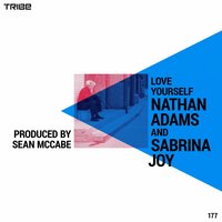 Love Yourself - Nathan Adams & Sabrina Joy & Nathan Adams, Sabrina Joy