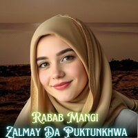 Raqeeba zansara rawaste me janan de - Rabab Mangi