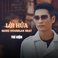 Lời Hứa - Trí Kiện