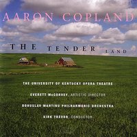 The Tender Land: Ma: All thinking's done - Bohuslav Martinu Philharmonic & Аарон Копленд & Andrea Jones & Dawn Coon & Mary Hawkins & Benjamin Smolder & Judson Perry