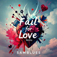 Fail for Love - Samblues & Lea Salonga & John Waite