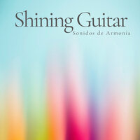 Shining Guitar - Sonidos de Armonía