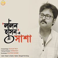 Rup Dekhilam Re - Sasha