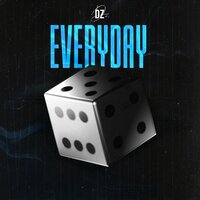 Everyday - DZ