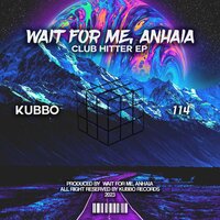 Giime A Break - Wait for Me & Anhaia
