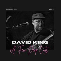 Old Dog for the Hard Road - David King