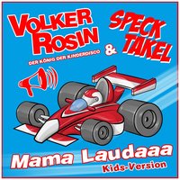 Mama Laudaaa Kidsversion - Volker Rosin