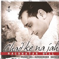 Sahaan Vich Saah - Nachhatar Gill & Sukshinder Shinda