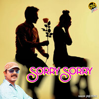 Sorry Sorry - Jaji King